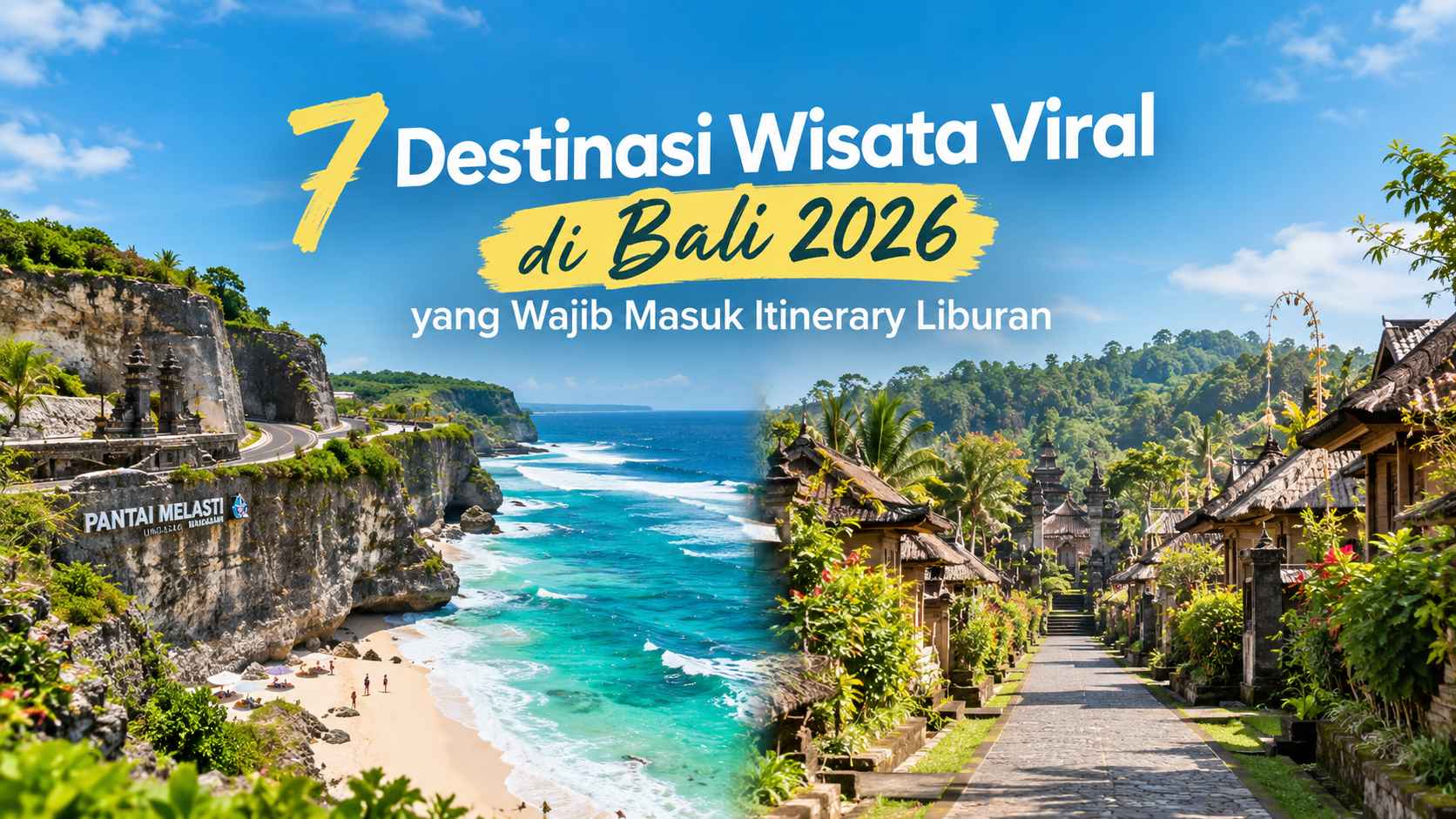 7 Viral Tourist Destinations in Bali in 2026